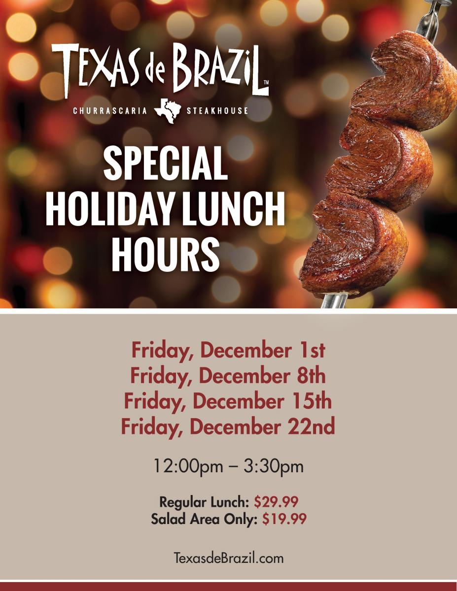 Texas de Brazil Features Special Holiday Lunch Hours Mount Vernon